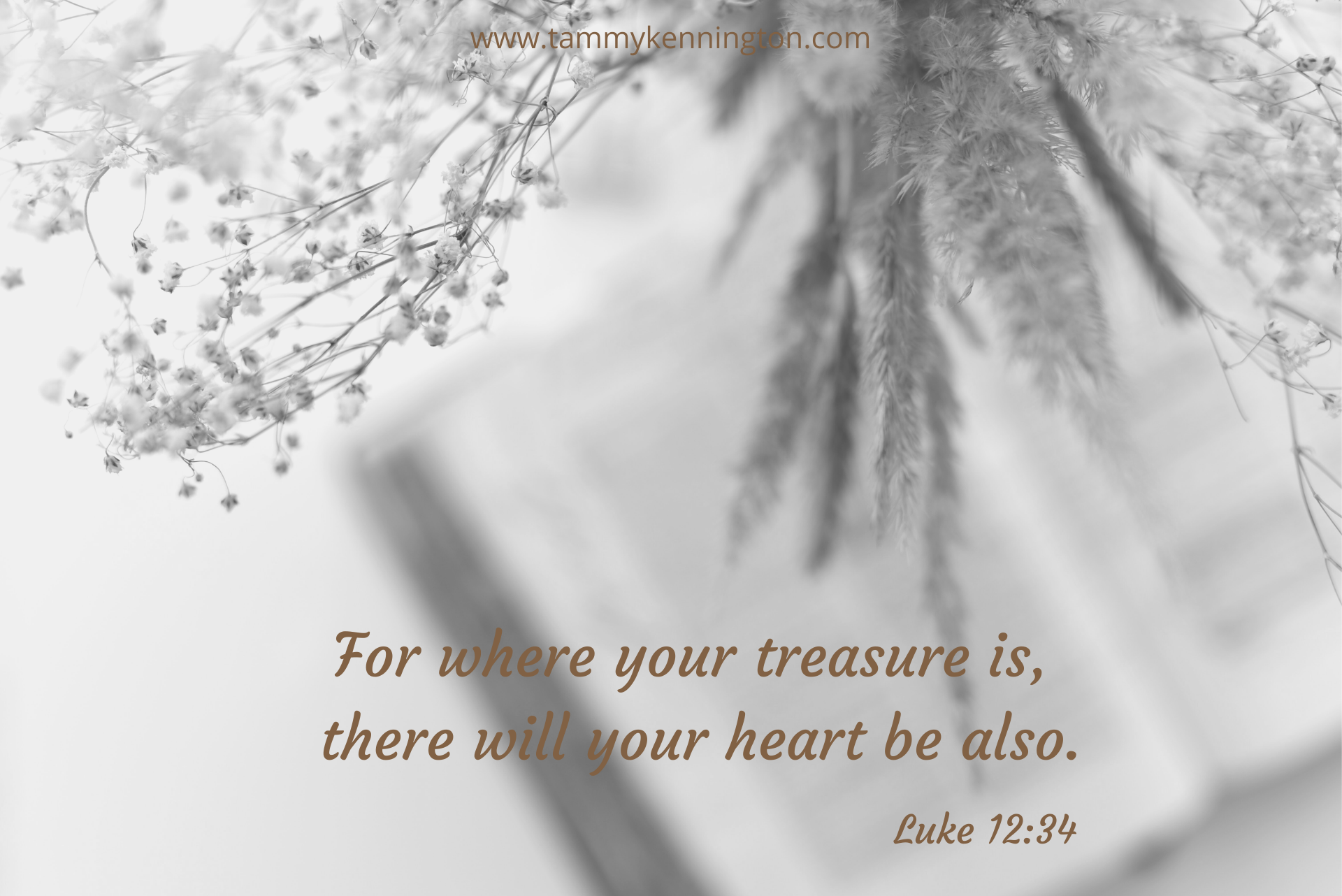For where your treasure is, there will your heart be also.