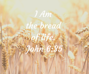 Feasting on the Bread of Life