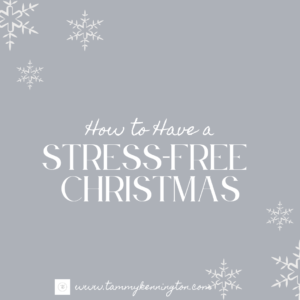 How to Have a Stress-Free Christmas